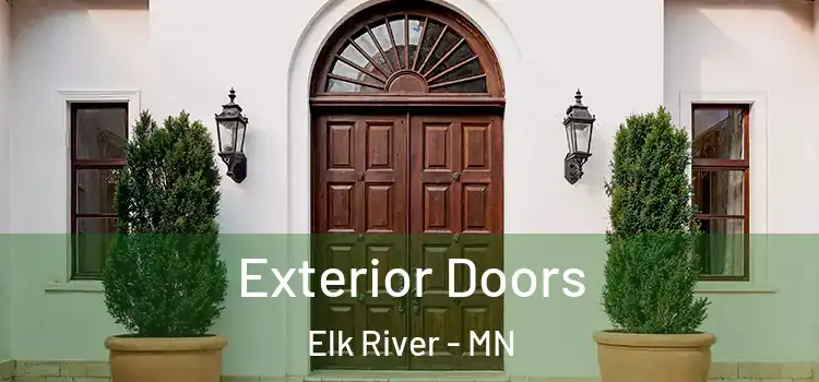 Exterior Doors Elk River - MN