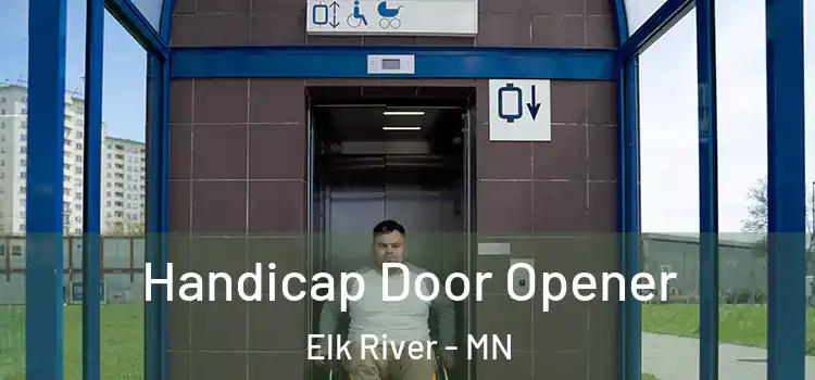 Handicap Door Opener Elk River - MN
