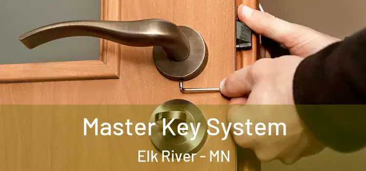  Master Key System Elk River - MN